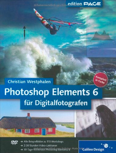 Photoshop Elements 6 für Digitalfotografen