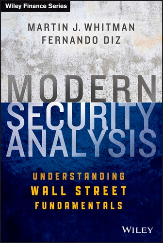 Modern Security Analysis: Understanding Wall Street Fundamentals