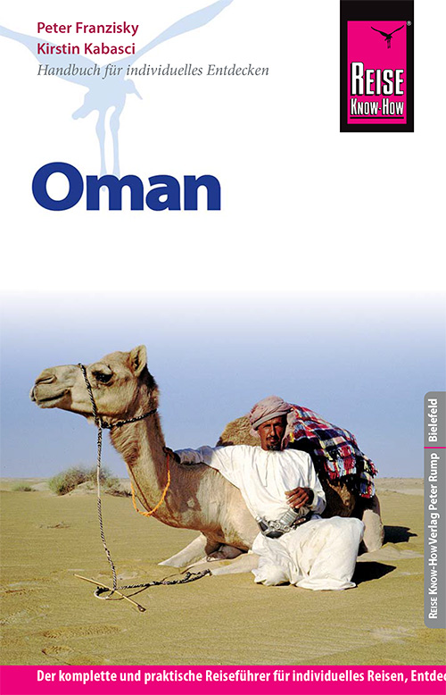 Reise Know-How Oman: Reiseführer für individuelles Entdecken