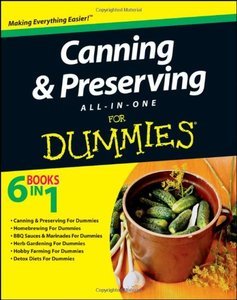 Eve Adamson, Traci Cumbay, Canning and Preserving All-in-One For Dummies