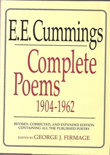 E. E. Cummings, George James Firmage, E. E. Cummings. Complete Poems, 1904-1962