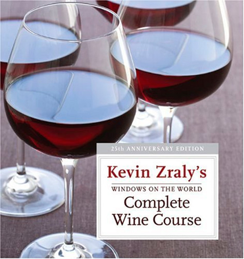 Windows on the World Complete Wine Course, 25th Anniversary Edition