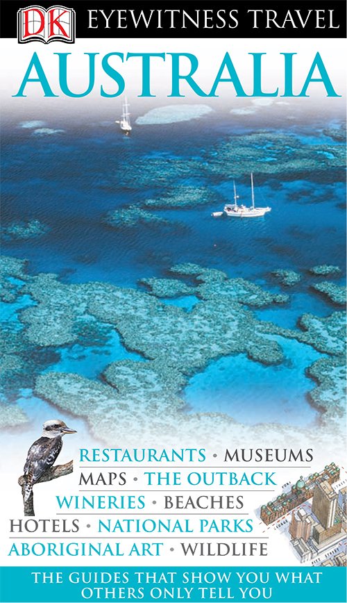 Australia (DK Eyewitness Travel Guides)