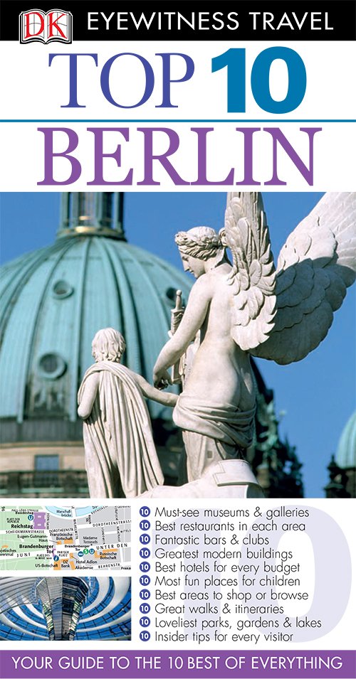 Berlin (DK Eyewitness Top 10 Travel Guides)