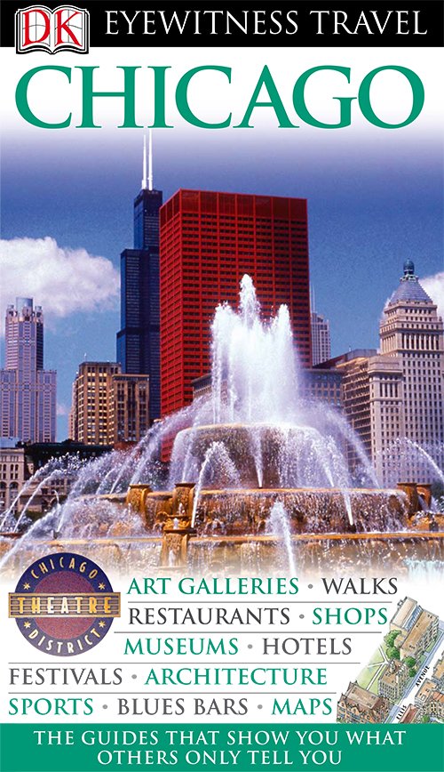 Chicago (DK Eyewitness Travel Guides)