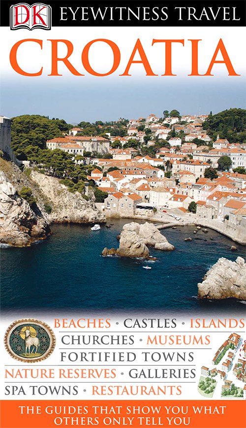 Croatia (DK Eyewitness Travel Guides)