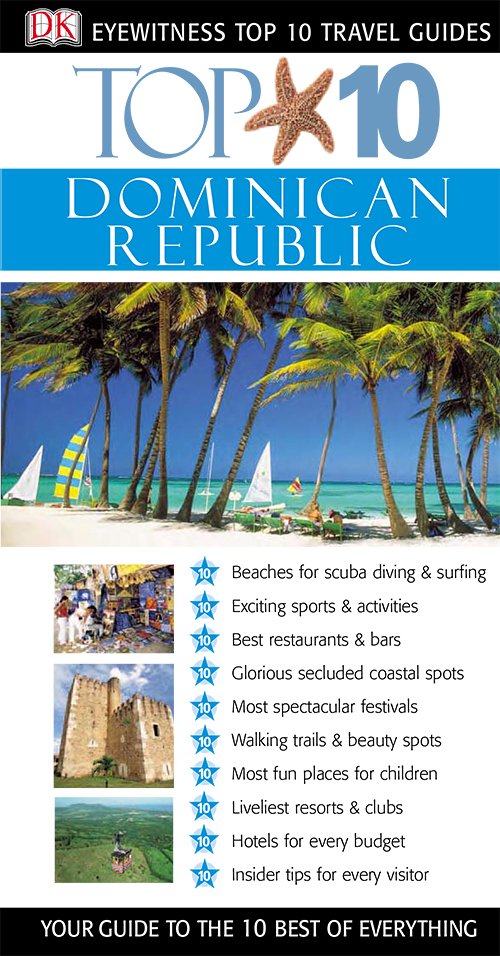 Dominican Republic (DK Eyewitness Top 10 Travel Guides)