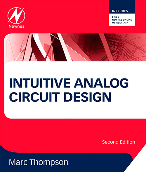 Intuitive Analog Circuit Design, Second Edition