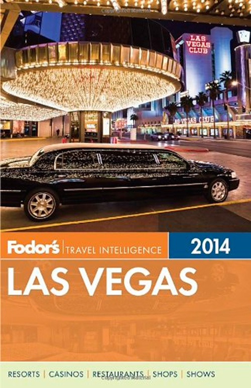 Fodor's Las Vegas 2014