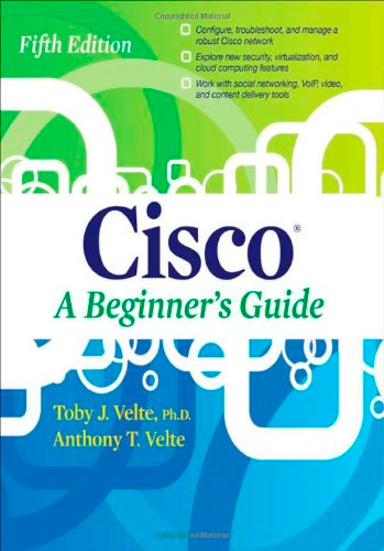 Cisco A Beginner's Guide, Fifth Edition