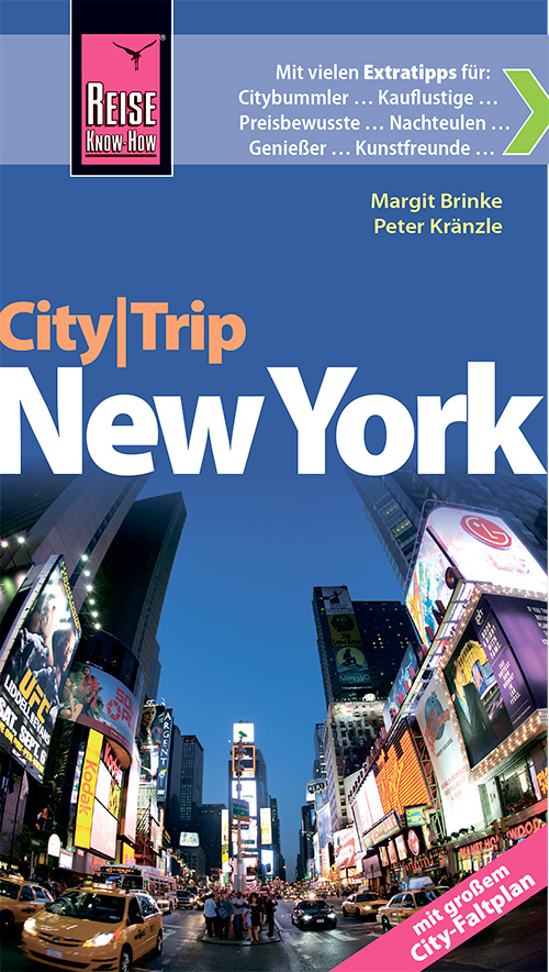 Reise Know-How CityTrip New York: Reiseführer mit Faltplan, Auflage: 3