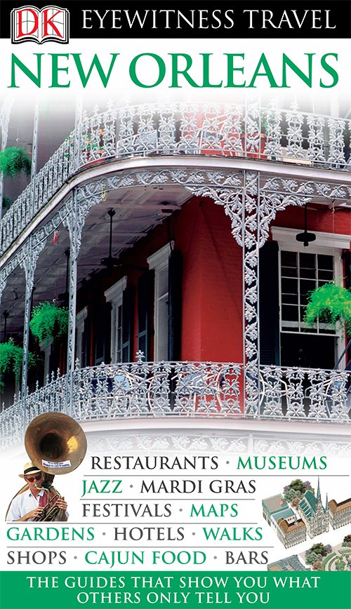 New Orleans (DK Eyewitness Travel Guides)