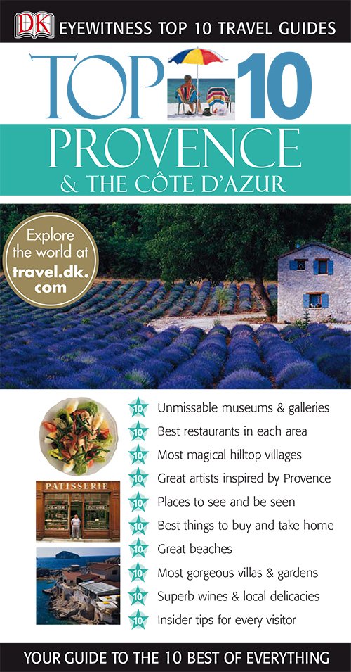 Provence & the Cote d'Azur (DK Eyewitness Top 10 Travel Guides)