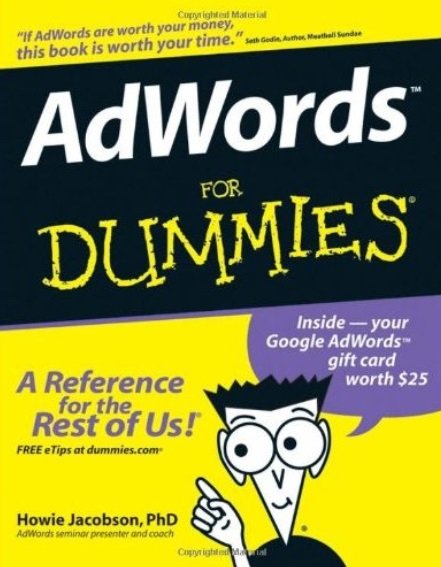 Howie Jacobson - AdWords For Dummies