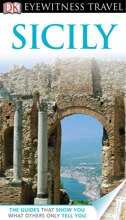 Sicily (DK Eyewitness Travel Guides)