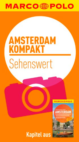 kompakt Reiseführer Amsterdam - Sehenswert