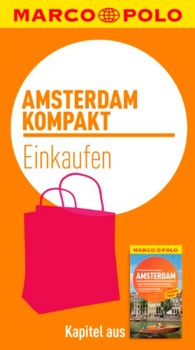 kompakt Reiseführer Amsterdam - Einkaufen