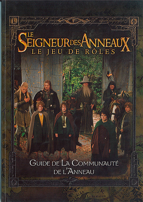 Le Seigneur des Anneaux, Le Jeu de Rôle : Guide de la Communauté de l'Anneau
