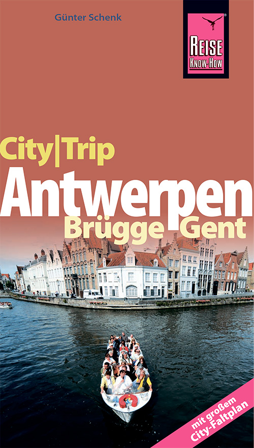 CityTrip Antwerpen, Brügge, Gent, Auflage: 2