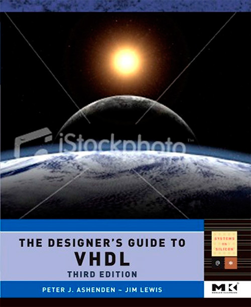 The Designer's Guide to VHDL, Vol.3, Third Ed