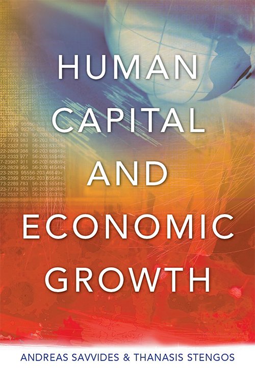 Human Capital and Economic Growth by Andreas Savvides, Thanasis Stengos