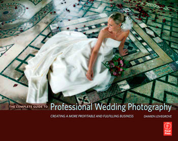 The Complete Guide to Professional Wedding Photography