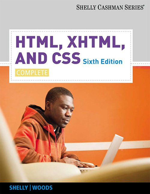HTML, XHTML, and CSS: Complete, 6 edition