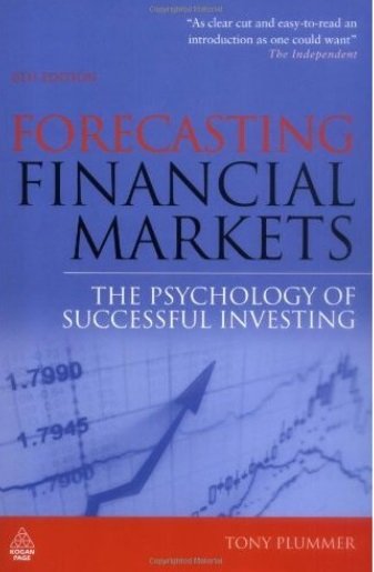 Tony Plummer - Forecasting Financial Markets: The Psychology of Successful Investing (6th edition)