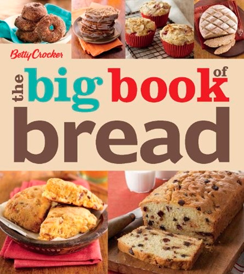 Betty Crocker The Big Book of Bread