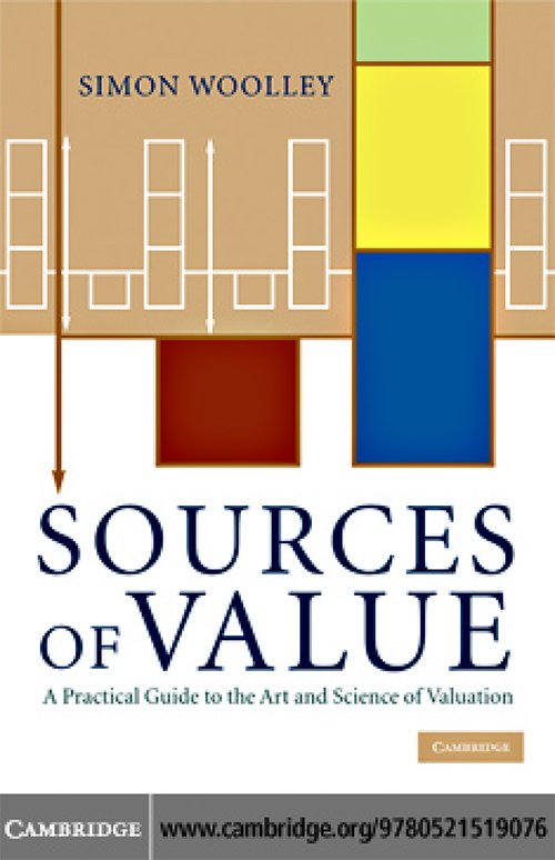 Sources of Value: A Practical Guide to the Art and Science of Valuation