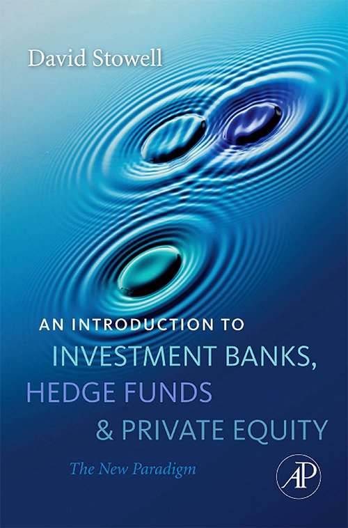 Investment Banks, Hedge Funds, and Pivate Equity