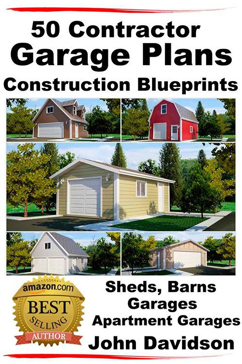 50 Contractor Garage Plans Construction Blueprints - Sheds, Barns, Garages, Apartment Garages