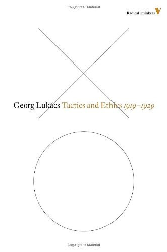 Tactics and Ethics: 1919-1929 (Radical Thinkers