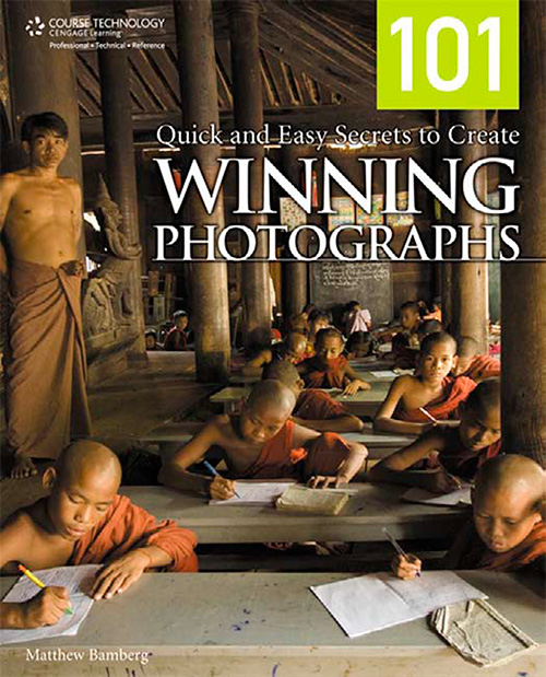 101 Quick and Easy Secrets to Create Winning Photographs