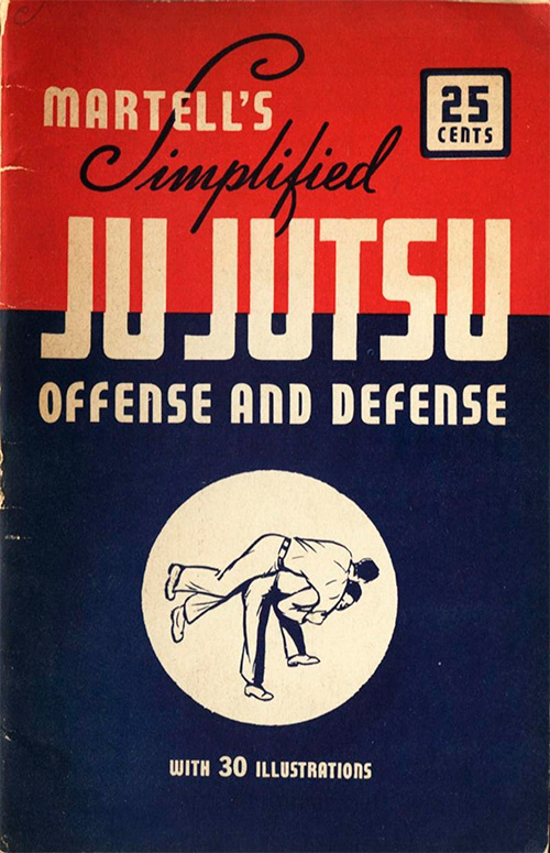 Martell's Simplified Ju Jutsu Offense and Defense