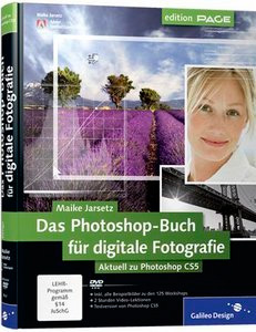 Das Photoshop CS 5 Buch fuer digitale Fotografie