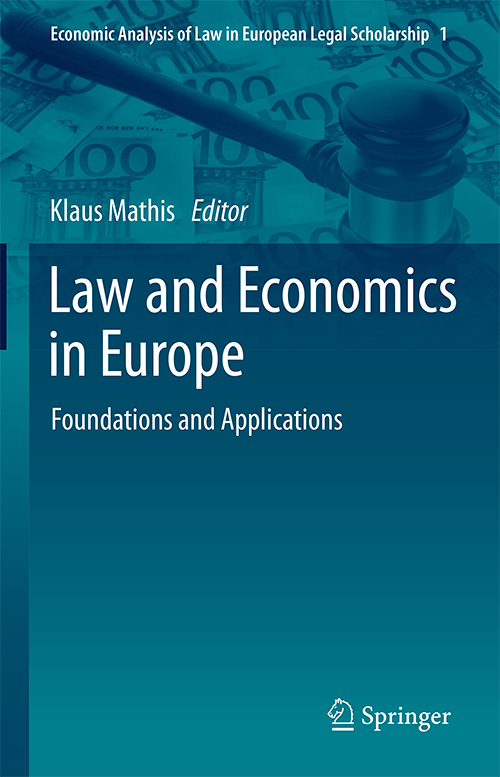 Law and Economics in Europe: Foundations and Applications