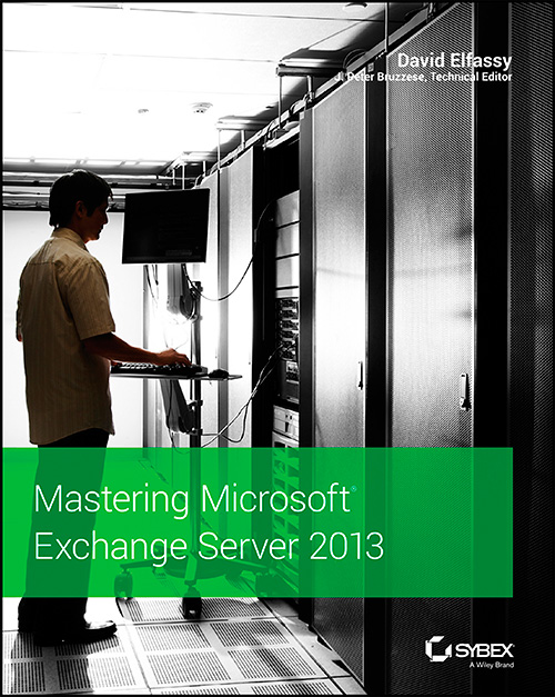 Mastering Microsoft Exchange Server 2013