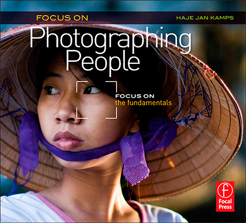 Focus On Photographing People: Focus on the Fundamentals