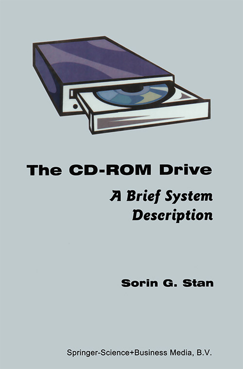 The CD-ROM Drive: A Brief System Description