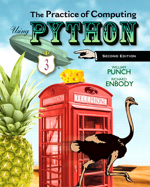 The Practice of Computing Using Python, 2nd Edition