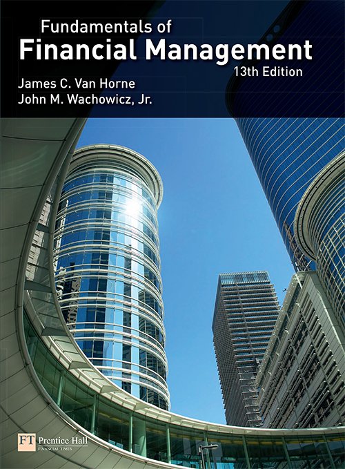 Fundamentals of Financial Management (13th Edition)
