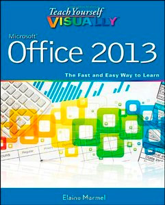 Teach Yourself VISUALLY Office 2013