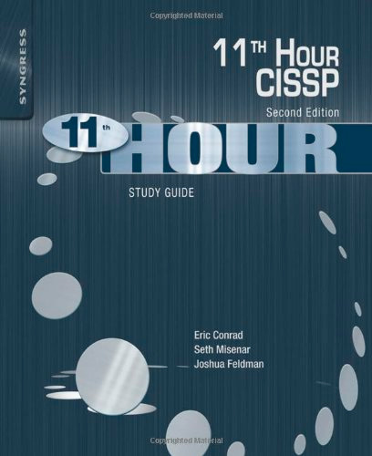 Eleventh Hour CISSP: Study Guide, 2nd edition