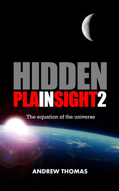 Hidden In Plain Sight 2: The Equation of the Universe