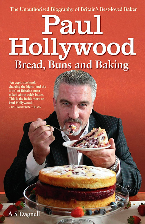 Paul Hollywood: Bread, Buns and Baking