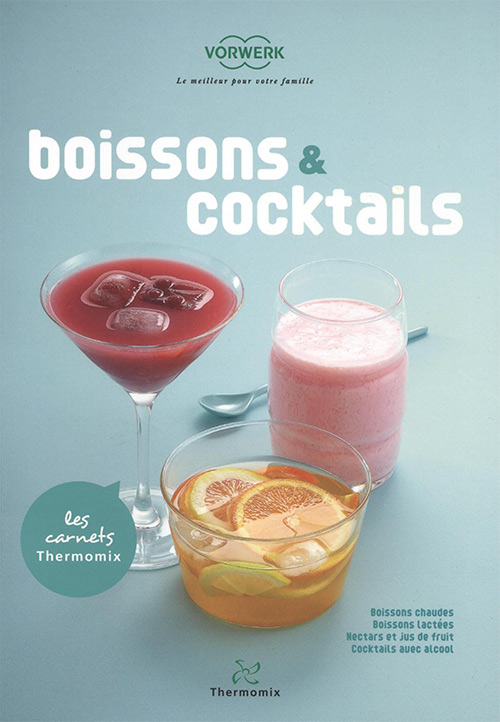 Les Carnets Thermomix: Boissons & cocktails