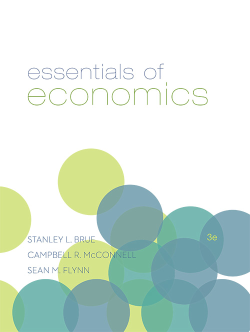 Essentials of Economics, 3rd Edition