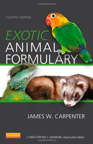 Exotic Animal Formulary, 4 edition