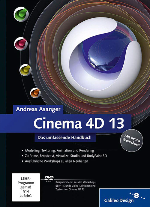 Cinema 4D - ab Version 14: Das umfassende Handbuch